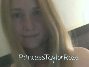 PrincessTaylorRose