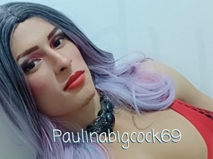 Paulinabigcock69