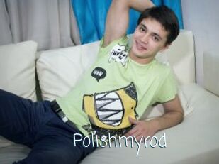 Polishmyrod
