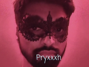 Pryxxxh