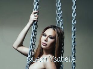 Queen_Ysabelle
