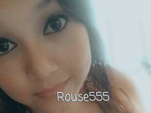 Rouse555