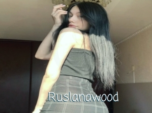 Ruslanawood