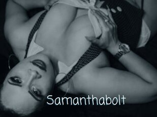 Samanthabolt