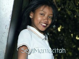 SexiiMamacitah