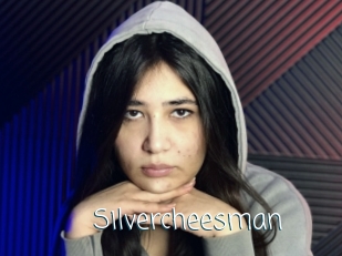 Silvercheesman