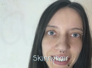 Skinnyhair