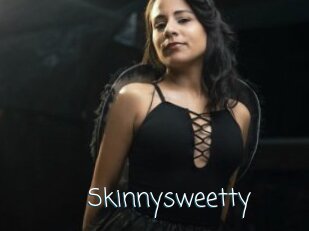 Skinnysweetty