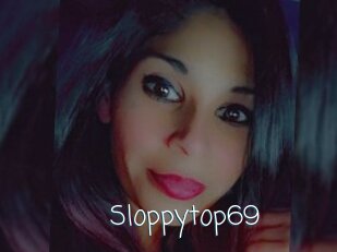 Sloppytop69