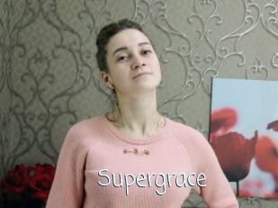 Supergrace