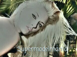 Supermodelmama