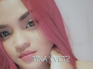 TINA_WET2