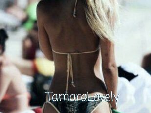 TamaraLovely