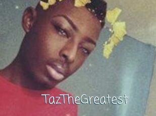 TazTheGreatest