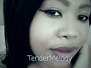 TenderMelody