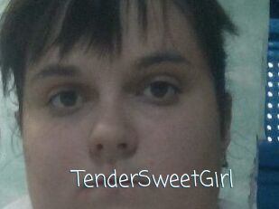 TenderSweetGirl