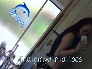 Thatgirlwithtattoos