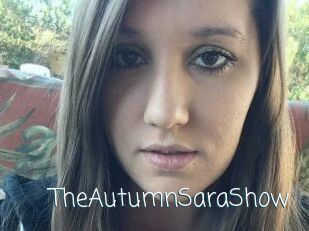 TheAutumnSaraShow