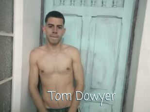 Tom_Dowyer