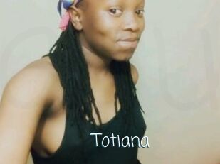 Totiana