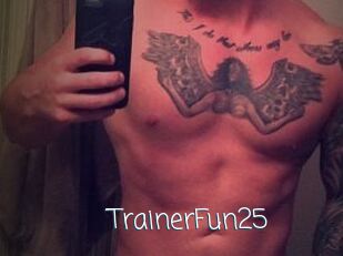 TrainerFun25