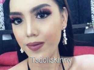 Tsdollskinny