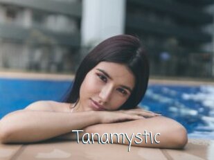 Tanamystic