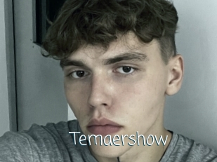 Temaershow