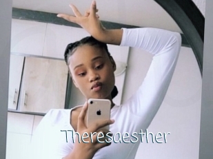 Theresaesther