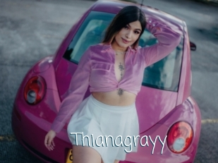 Thianagrayy