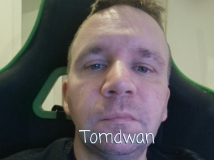 Tomdwan