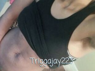 Triggajay223