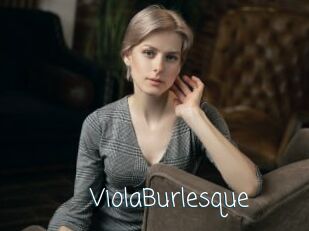 ViolaBurlesque