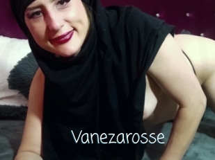 Vanezarosse