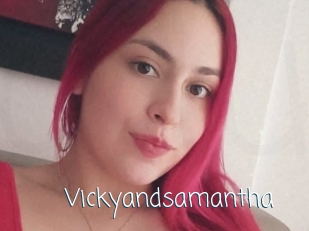 Vickyandsamantha