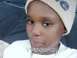 Wetdeekay