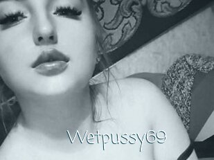 Wetpussy69
