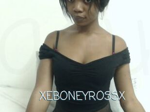 XEBONEYROSSX