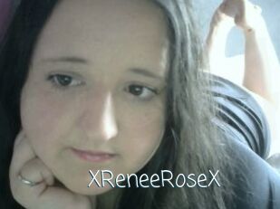 XReneeRoseX