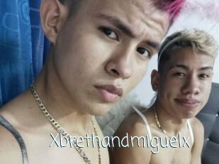 Xbrethandmiguelx