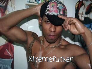 Xtremefucker