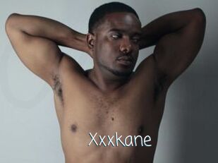 Xxxkane