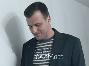 YourMatt