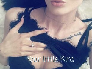 Your_little_Kira