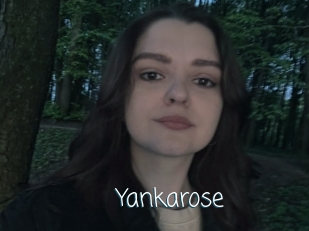 Yankarose