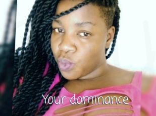 Your_dominance