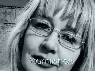 Yourmistress