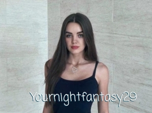 Yournightfantasy29