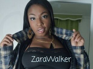 ZaraWalker