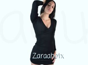 Zaraahotx